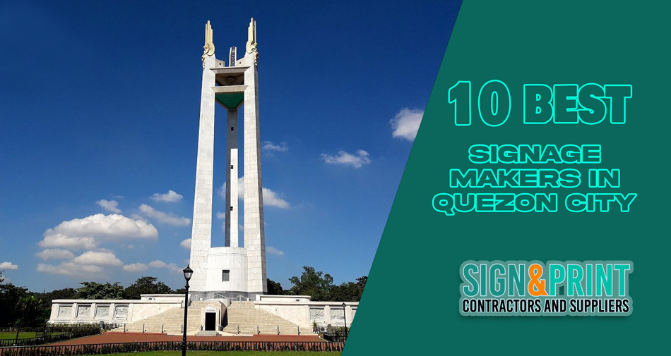 The 10 Best Signage Companies in Quezon City
